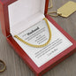 To My Husband | Cuban Link Chain | I Love you More