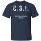 C.S.I. Tee: Can’t Stand Imitation Bacon