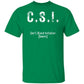 C.S.I. Tee: Can’t Stand Imitation Bacon