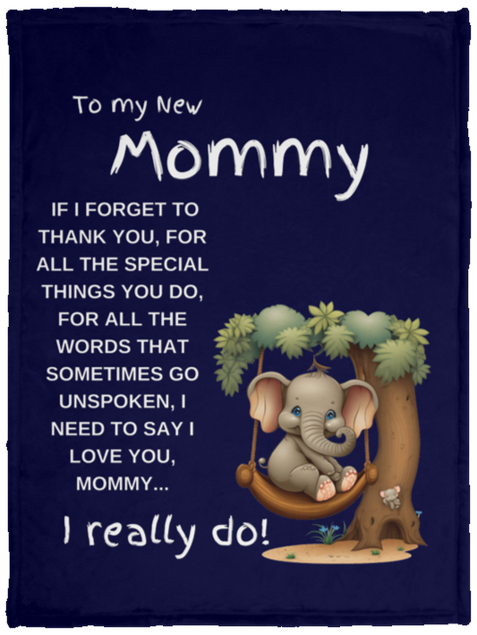 To My New Mommy - VPS Cozy Plush Fleece Blanket - 30x40 White Text