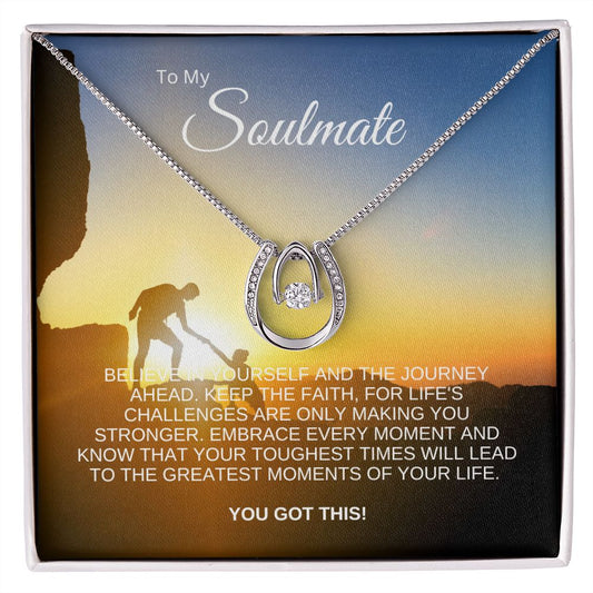 To My Soulmate Believe in Yourself | You Got This | Destiny