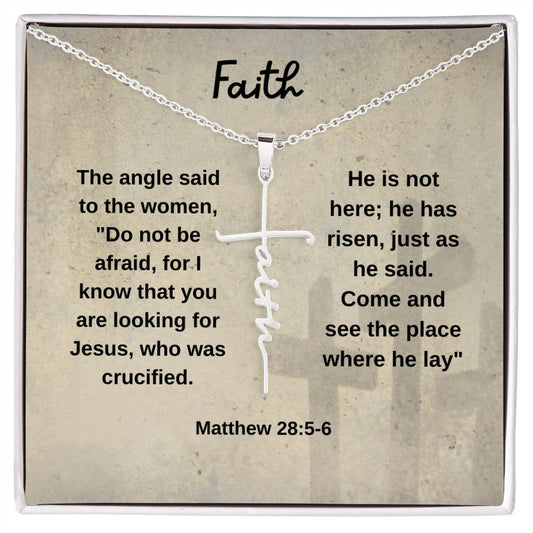 Faith Matthew 28:5-6 Come and see where he lay | Faith Cross Necklace