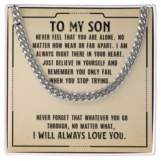 To My Son Never Forget | Cuban Link Chain