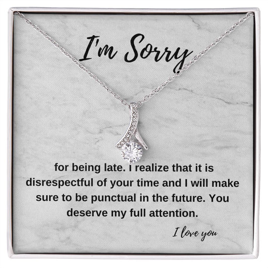 I'm Sorry for being late | Alluring Beauty necklace