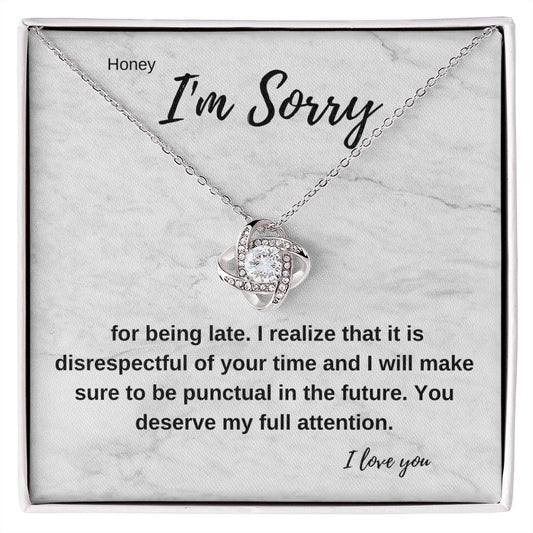 Honey I'm Sorry for being late | Love Knot Necklace
