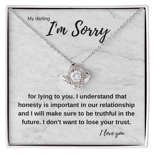 My darling I'm Sorry for lying to you | Love Knot Necklace