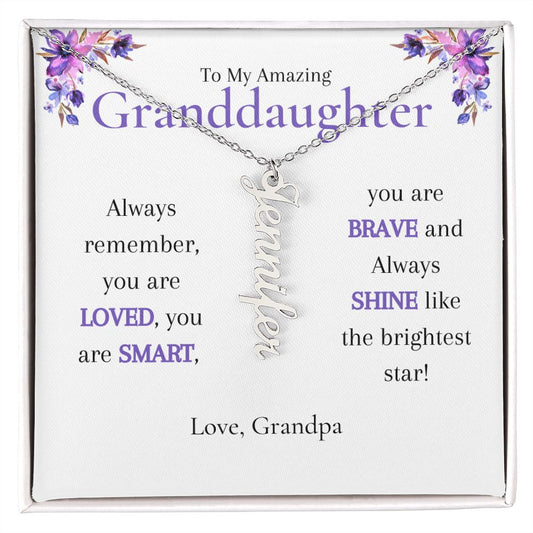 To Granddaughter From Grandpa - Personalized Vertical Name Necklace