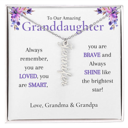 To Granddaughter From Grandma & Grandpa - Personalized Vertical Name Necklace